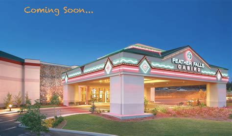 Feather Falls Casino .